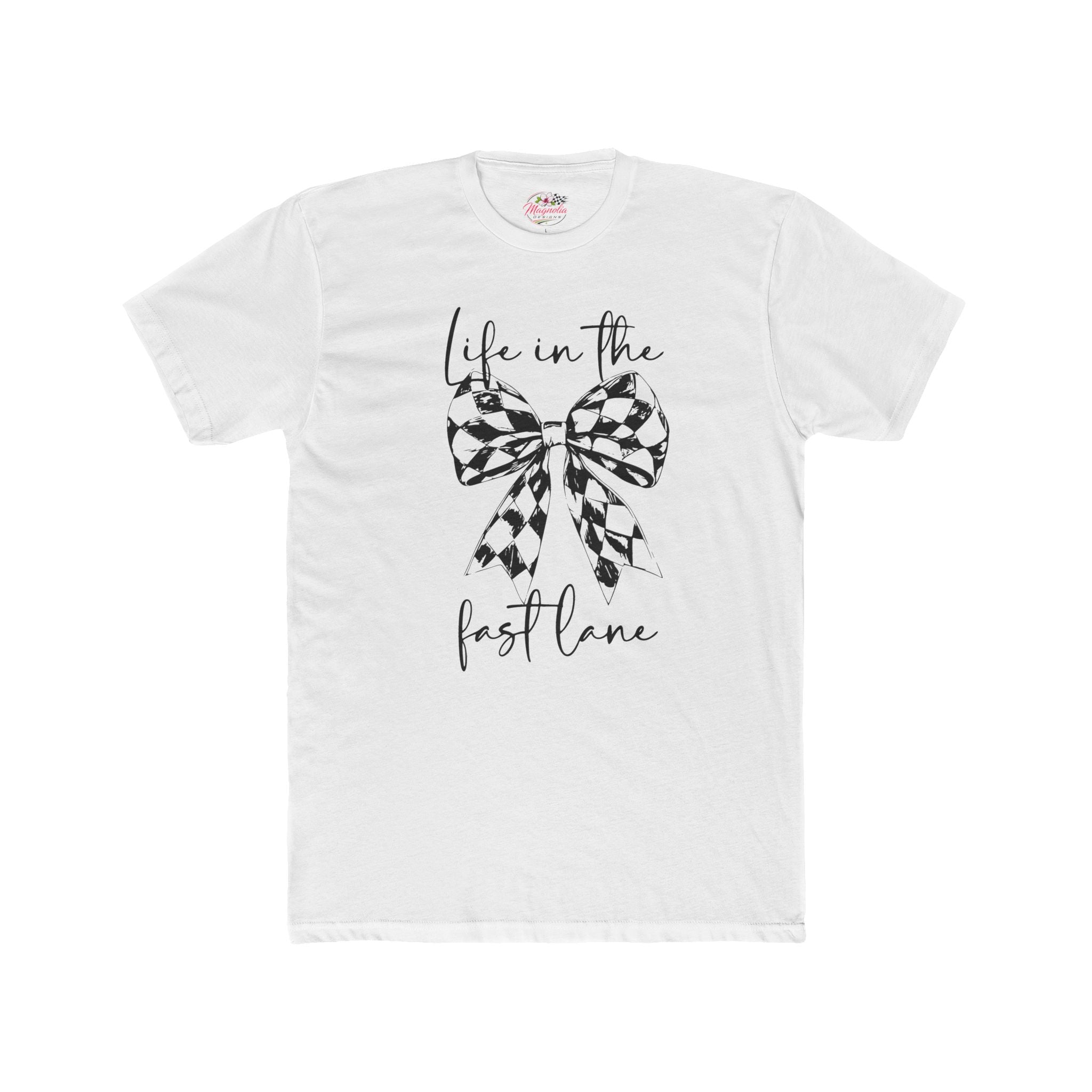 Life in the Fast Lane Tee